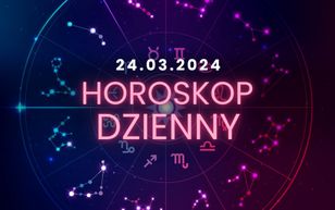Horoskop dzienny – 24 marca. Baran, Byk, Bliźnięta, Rak, Lew, Panna, Waga, Skorpion, Strzelec, Koziorożec, Wodnik, Ryby