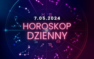 Horoskop dzienny – 7 maja. Baran, Byk, Bliźnięta, Rak, Lew, Panna, Waga, Skorpion, Strzelec, Koziorożec, Wodnik, Ryby