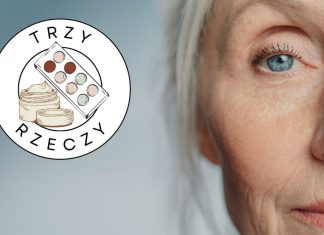 Trzy triki urodowe, które znały już nasze babcie. Tanie i skuteczne