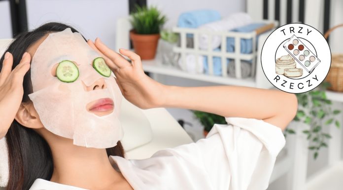 Trzy rzeczy, których warto szukać w składzie, kupując maseczkę w płachcie