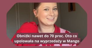 Obniżki nawet do 70 proc. Oto co upolowała na wyprzedaży w Mango