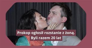 Prokopowie kończą małżeństwo po 20 latach. Wydali oświadczenie